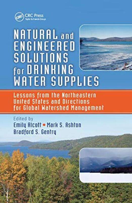 

Natural and Engineered Solutions for Drinking Water Supplies by Alice van Kempen-Paperback