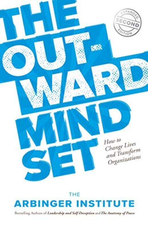 

The Outward Mindset , Paperback by Institute, Arbinger