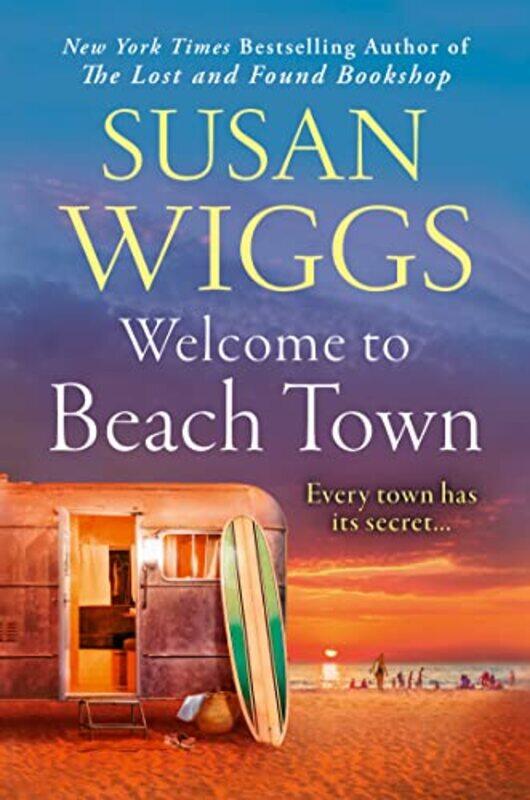 

Welcome to Beach Town by Susan Wiggs-Paperback