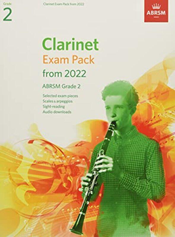 

Clarinet Exam Pack From 2022 Abrsm Grade 2 Selected From The Syllabus From 2022. Score & Part Aud by ABRSM Paperback