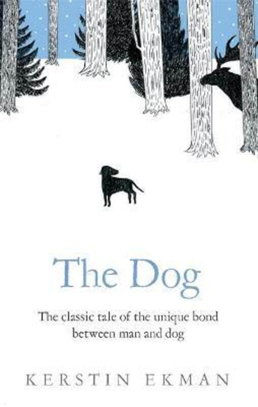 

The Dog.paperback,By :Kerstin Ekman