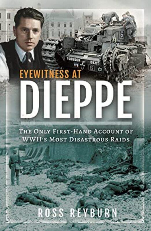 

Eyewitness at Dieppe by George TrombleyYukari Takenaka-Hardcover