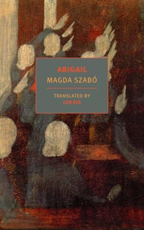

Abigail,Paperback By Szabo, Magda - Rix, Len