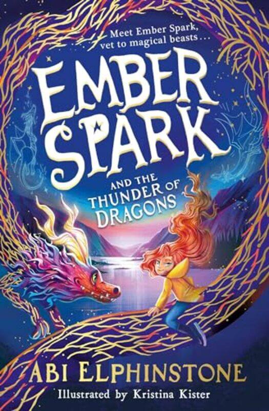 

Ember Spark and the Thunder of Dragons by Abi ElphinstoneKristina Kister-Paperback