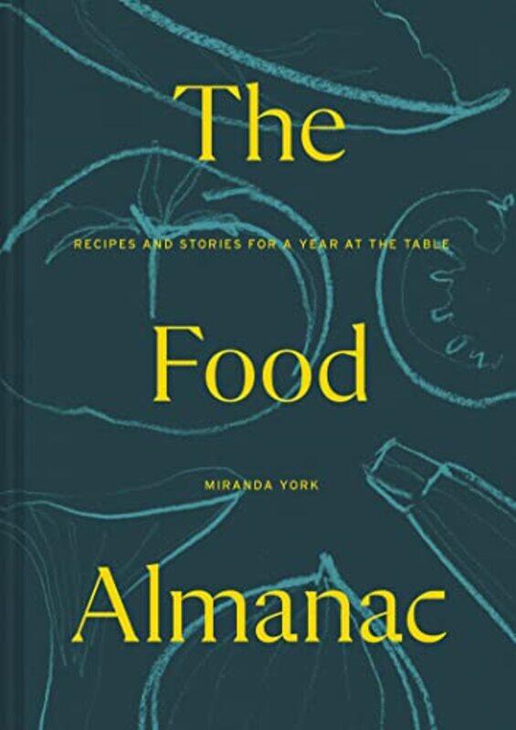 

The Food Almanac by Kath Beattie-Hardcover