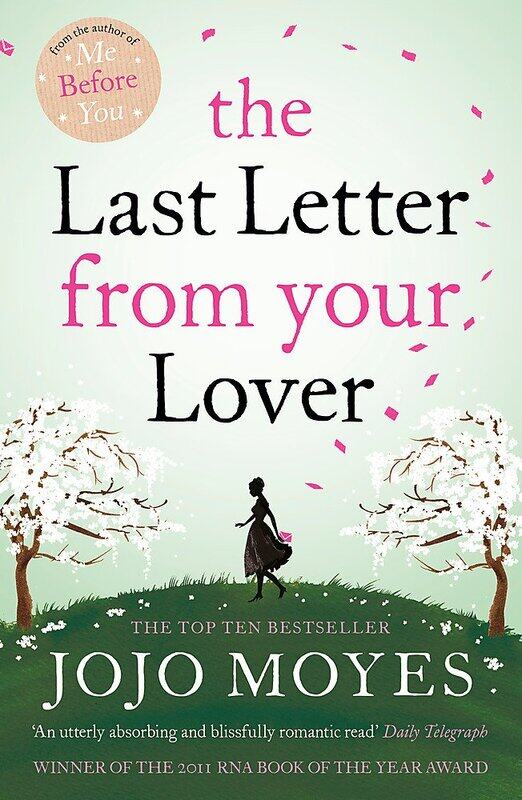 

The Last Letter from Your Lover, Paperback Book, By: Jojo Moyes