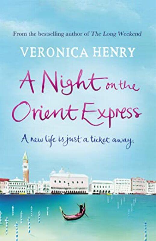 

A Night on the Orient Express by Veronica Henry-Paperback