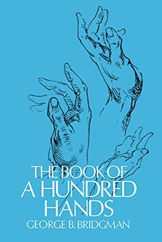 The Book of a Hundred Hands , Paperback by Bridgman, George B.