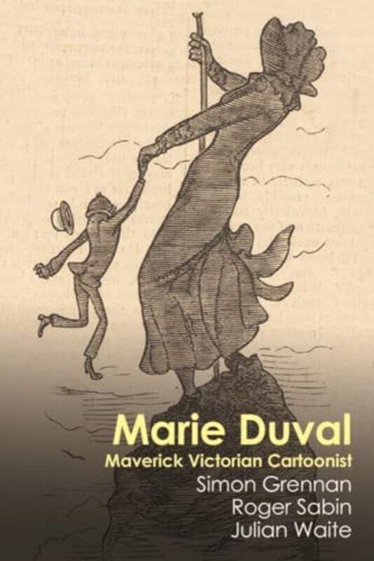 

Marie Duval by Simon GrennanRoger SabinJulian Waite -Paperback