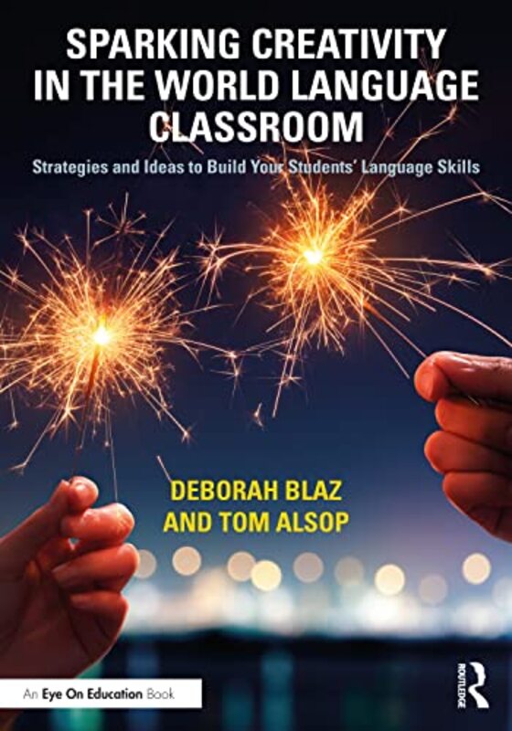 

Sparking Creativity in the World Language Classroom by Jinks McGrath-Paperback