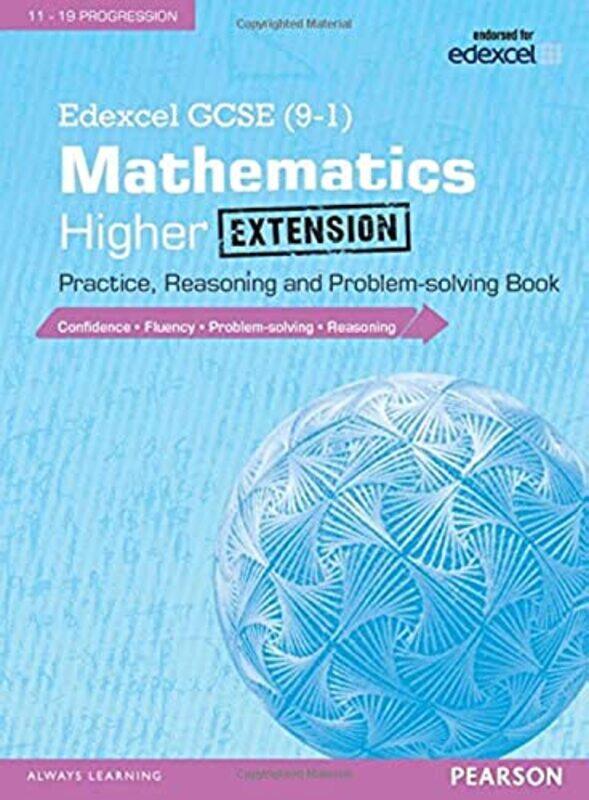 

Edexcel GCSE 91 Mathematics Higher Extension Practice Reasoning and Problemsolving Book -Paperback