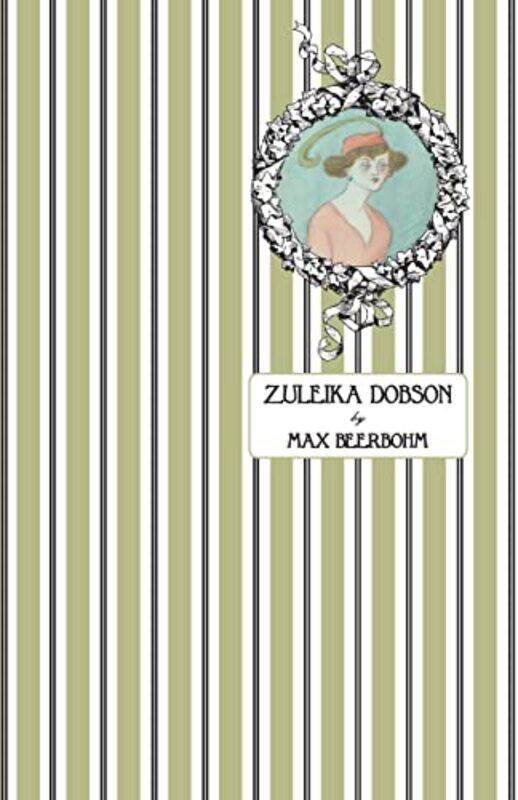 

Zuleika Dobson by Max Beerbohm-Paperback