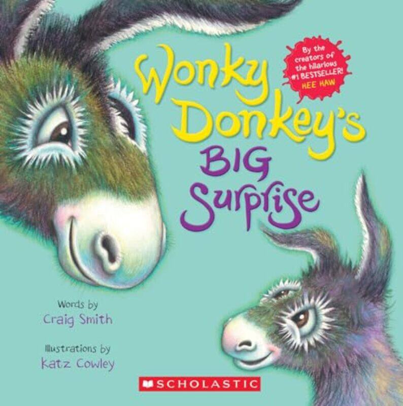 

Wonky Donkeys Big Surprise By Smith, Craig -Paperback