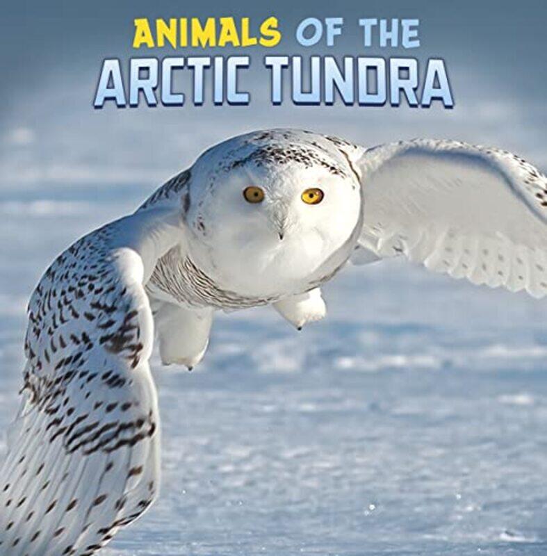 

Animals of the Arctic Tundra by Alec WilderRobert Professor of Music Theory Professor of Music Theory Rowan University awlins-Paperback