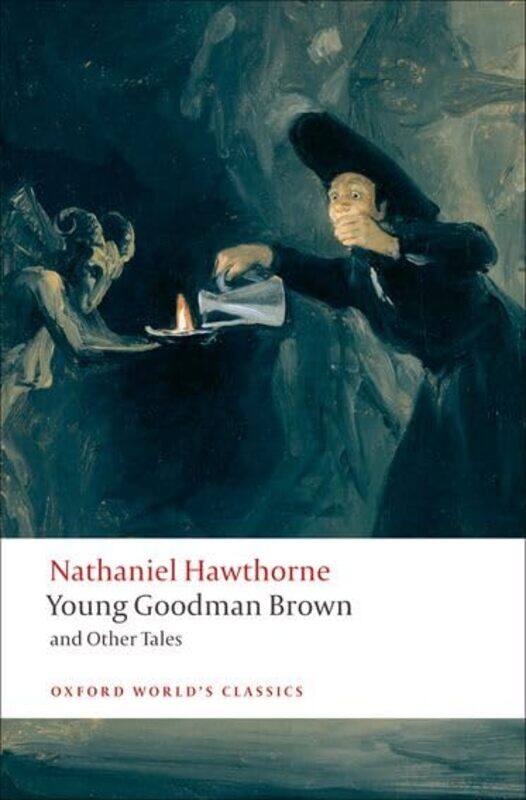 

Young Goodman Brown and Other Tales by Nathaniel HawthorneBrian Lecturer in American Literature, Lecturer in American Literature, University of Birmin