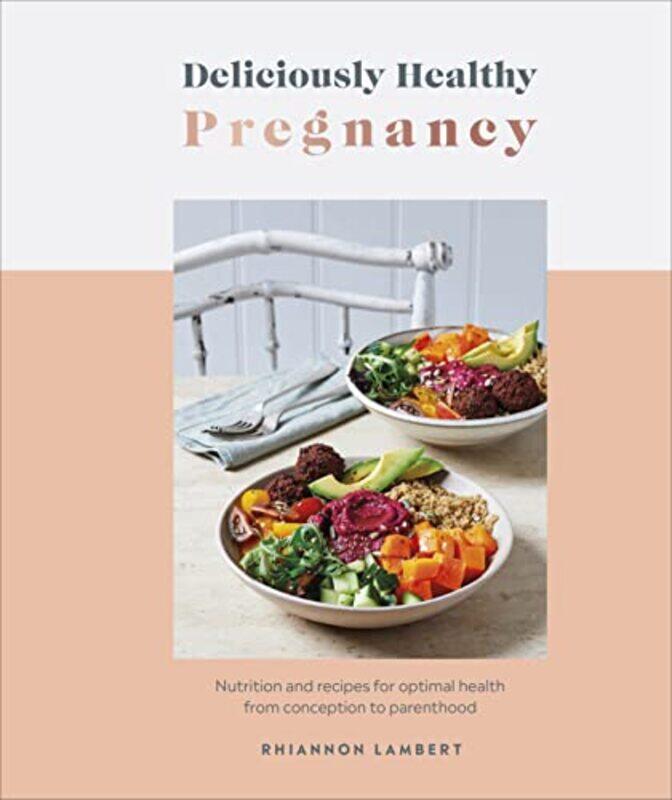 

Deliciously Healthy Pregnancy by Salwah Isaacs-JohaadienZeyneb Yildirim-Hardcover