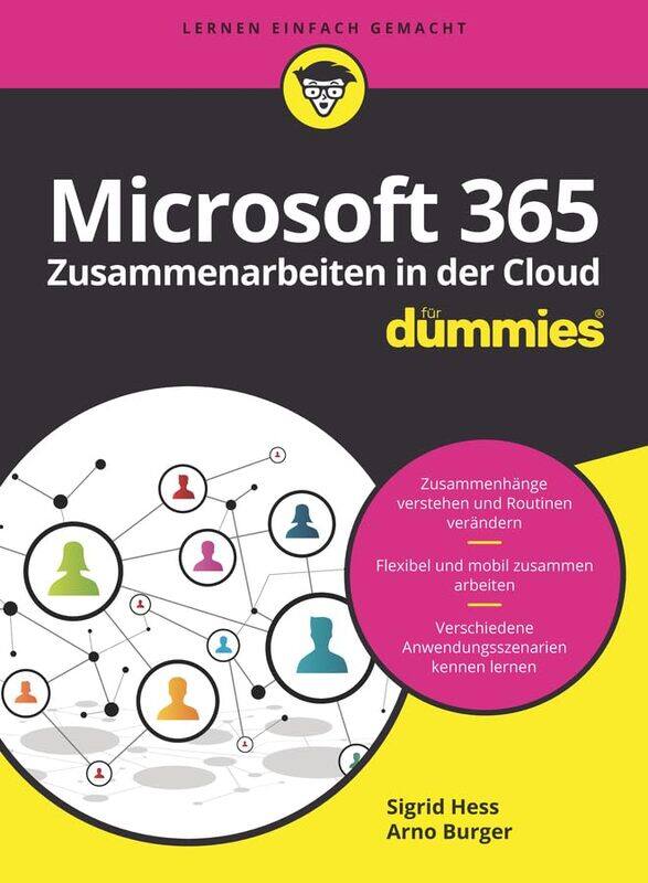 

Microsoft 365 Zusammenarbeiten in der Cloud fur Dummies by Sigrid HessArno Burger-Paperback
