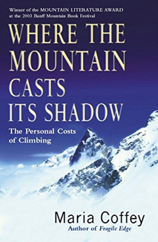 

Where The Mountain Casts Its Shadow by DK-Paperback