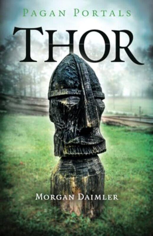 

Pagan Portals Thor by Morgan Daimler-Paperback