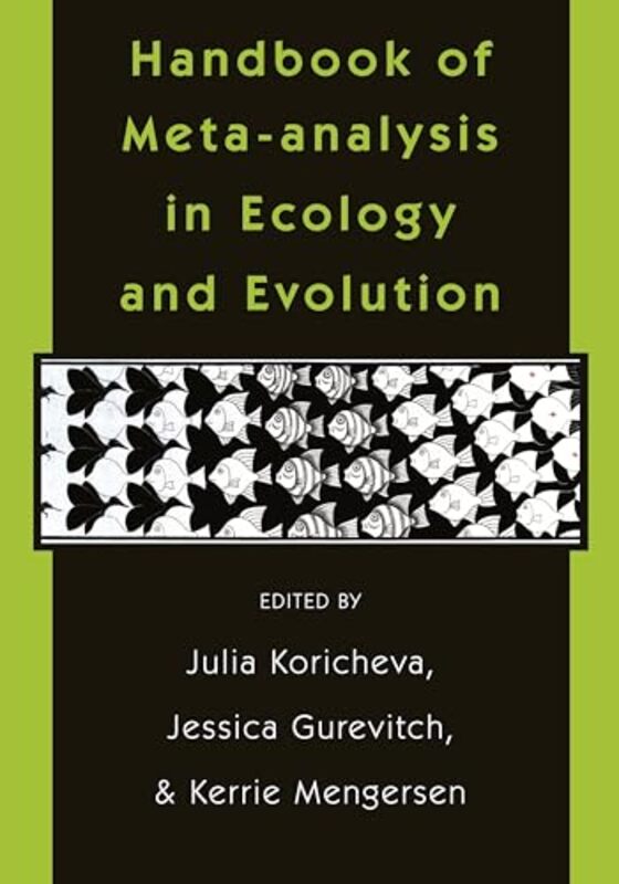 

Handbook of Metaanalysis in Ecology and Evolution by Marcello TarRichard Braude-Paperback