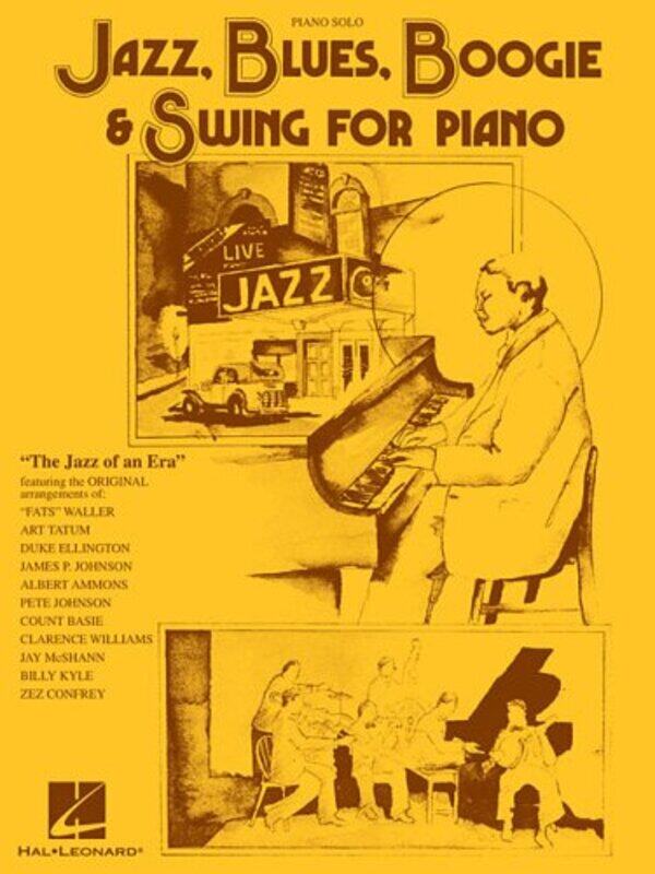 

Jazz Blues Boogie And Swing For Piano By Hal Leonard Corporation Staff - Paperback