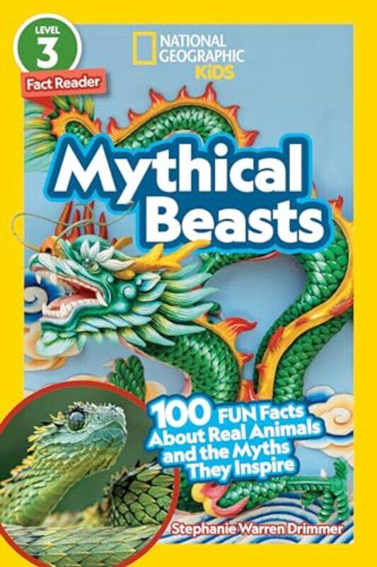 

Ngk Readers Mythical Beasts L3 by National Geographic Kids-Paperback