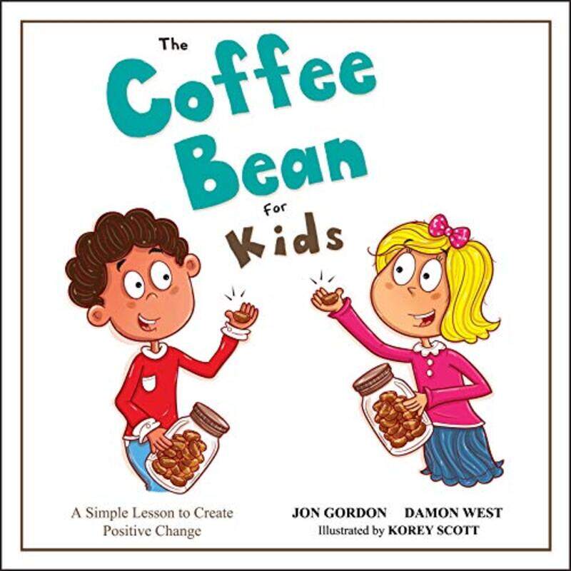 

The Coffee Bean for Kids by Jon GordonDamon WestKorey Scott-Hardcover