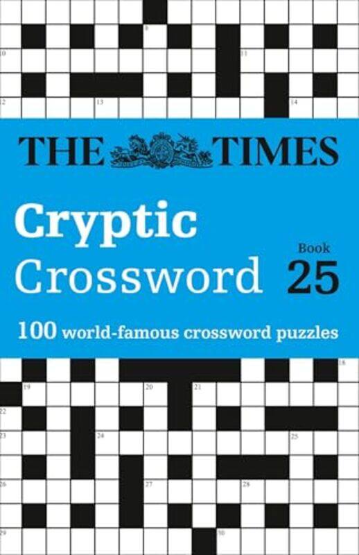 

The Times Cryptic Crossword Book 25 by The Times Mind GamesRichard Rogan-Paperback