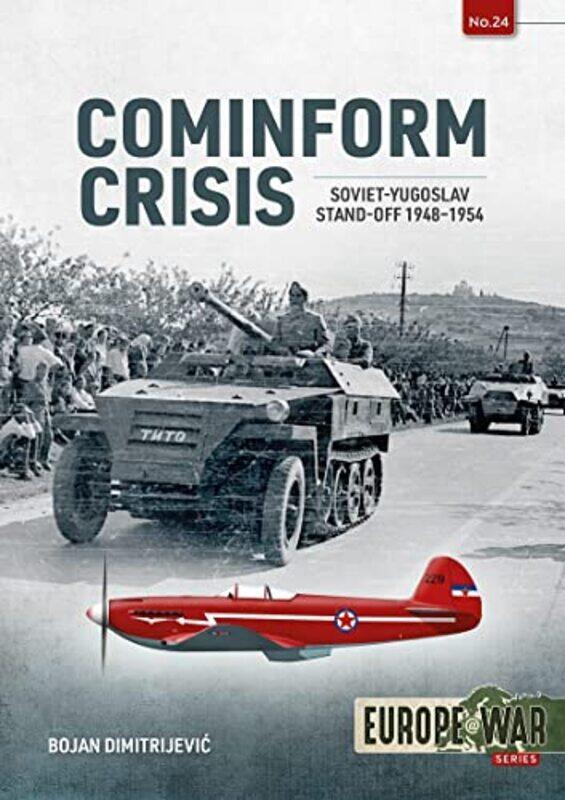 

Cominform Crisis by Bojan Dimitrijevic-Paperback