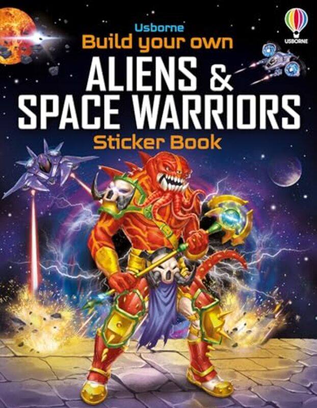 

Build Your Own Aliens and Space Warriors Sticker Book by Simon TudhopeGong Studios-Paperback