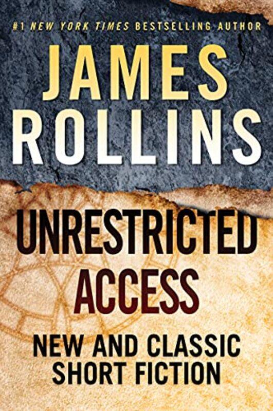 

Unrestricted Access by James Rollins-Paperback