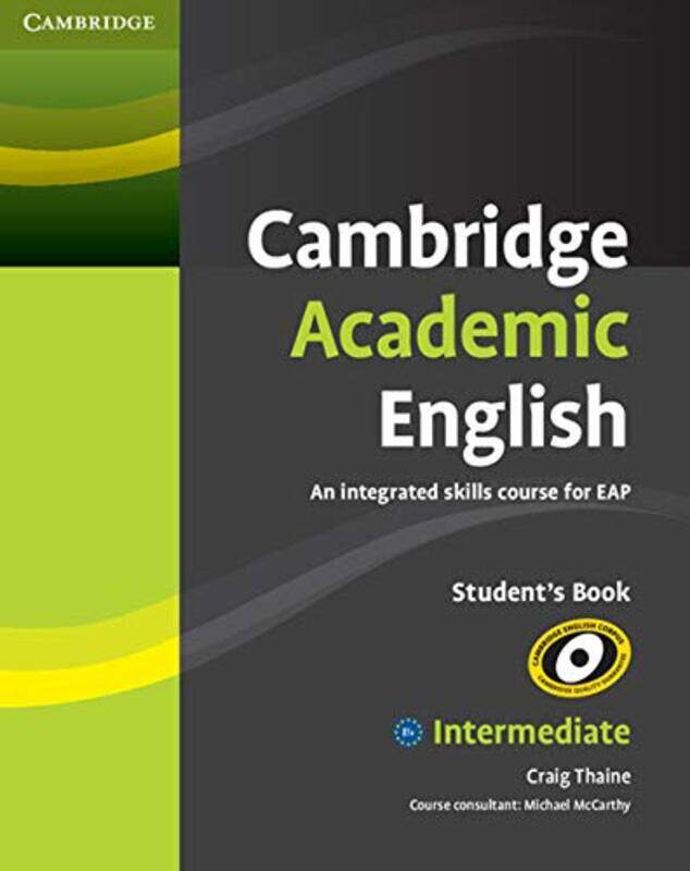 

Cambridge Academic English B1 Intermediate Students Book by Robin Wall KimmererMonique Gray SmithNicole Neidhardt-Paperback