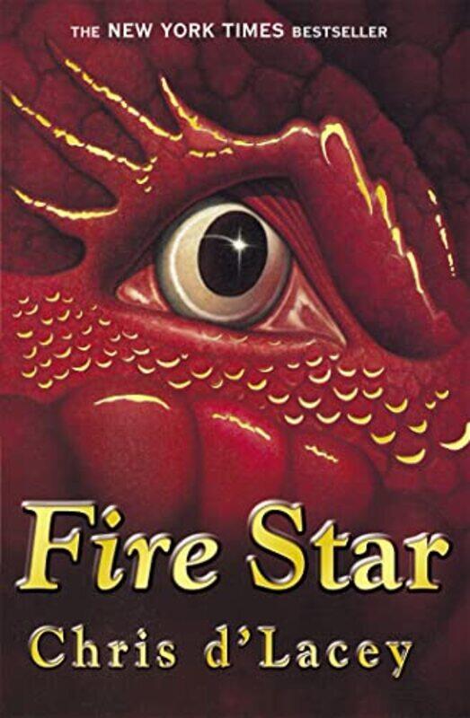 

The Last Dragon Chronicles Fire Star by Chris dLacey-Paperback