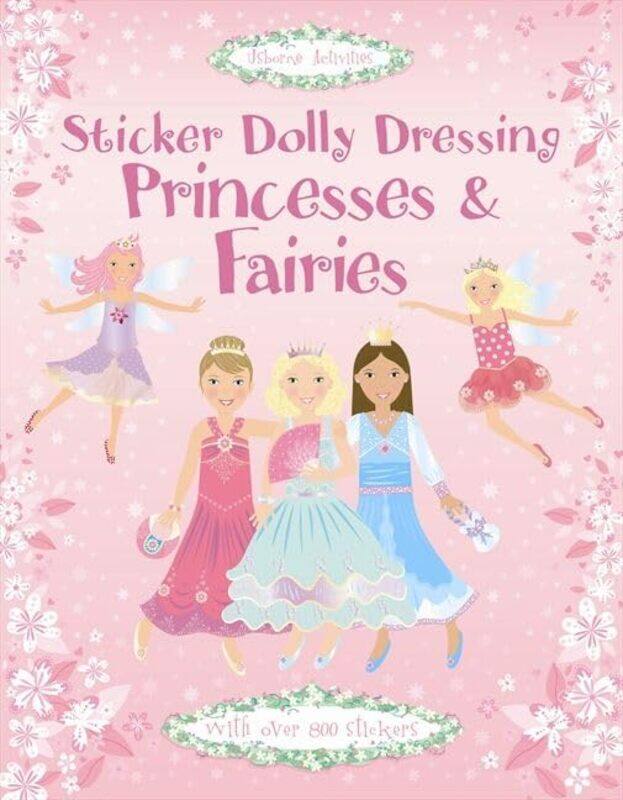 

Princesses And Fairies Sticker Dolly Dressing By Fiona Watt - Paperback