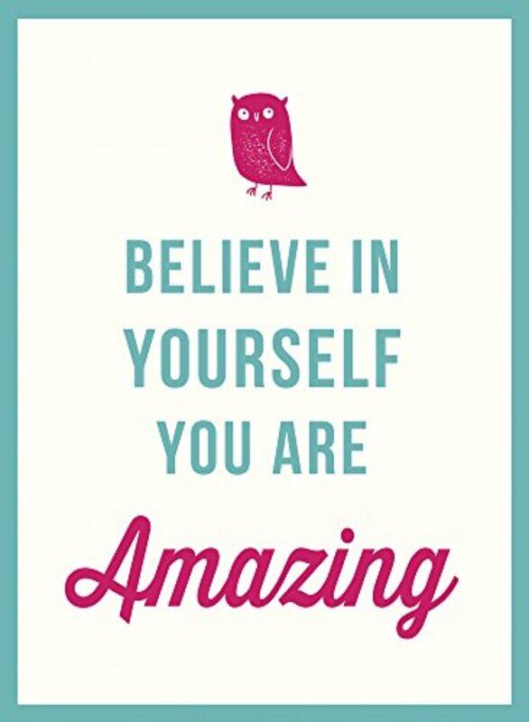 

Believe in Yourself: You Are Amazing, Hardcover Book, By: Jose Toots