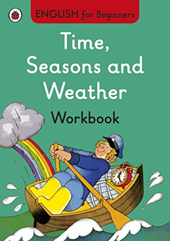 Time Seasons and Weather Workbook English for Beginners by  - Paperback