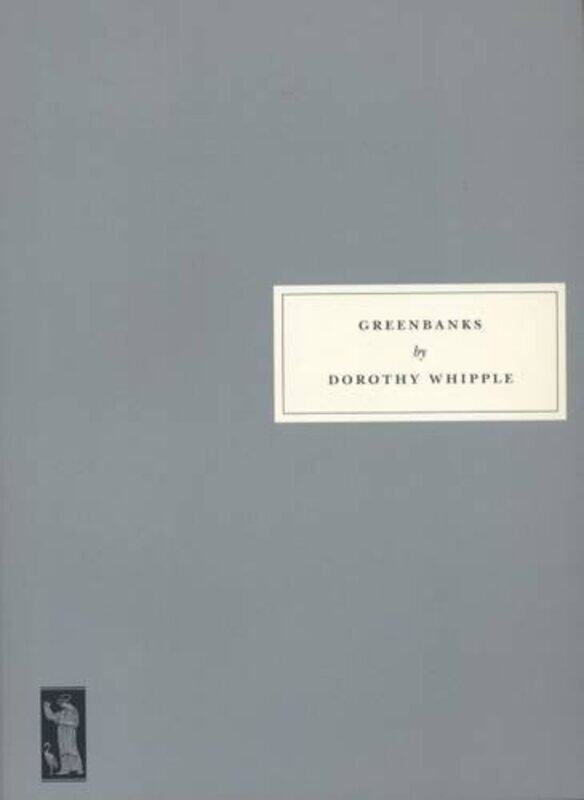 

Greenbanks by Dorothy WhippleCharles Lock-Paperback