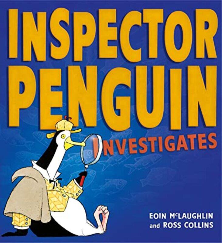 

Inspector Penguin Investigates by Eoin McLaughlinRoss Collins-Paperback