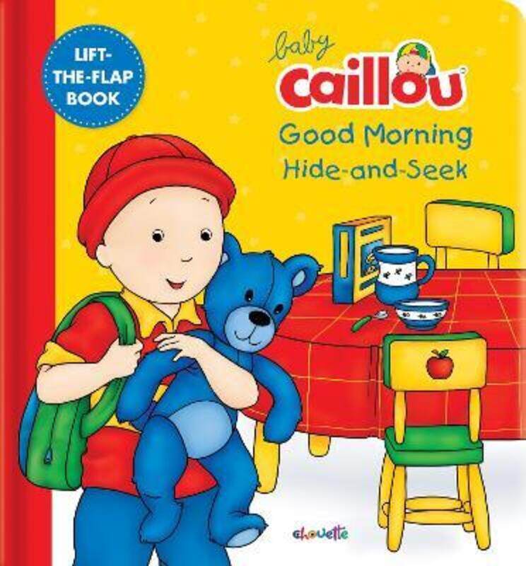 

Baby Caillou: Good Morning Hide-and-Seek: A Lift the Flap Book.paperback,By :Anne Paradis - Kary
