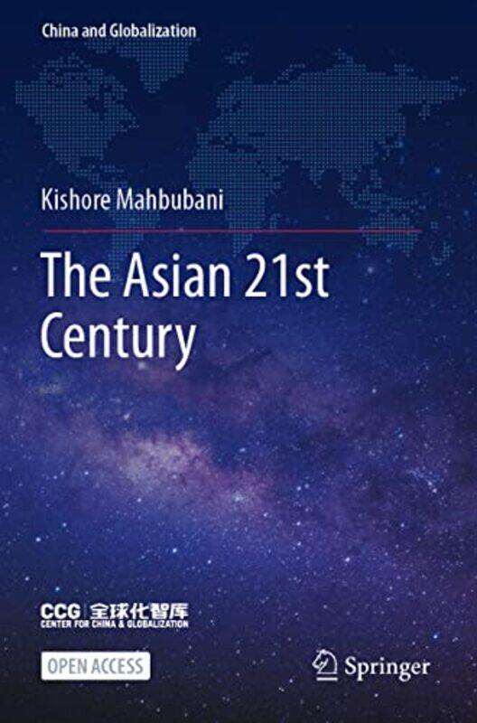 

The Asian 21st Century by Kishore Mahbubani-Paperback