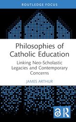 Philosophies of Catholic Education by James University of Birmingham, UK Arthur-Hardcover