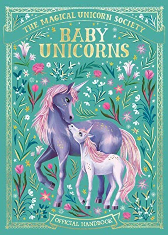 

The Magical Unicorn Society Baby Unicorns by Adam Hattan-Hardcover