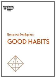Good Habits (HBR Emotional Intelligence Series) , Paperback by Review, Harvard Business