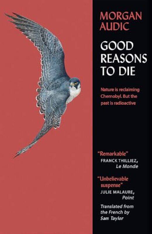 

Good Reasons To Die by Morgan Audic - Hardcover