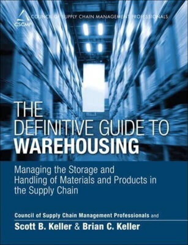 

Definitive Guide to Warehousing, The,Hardcover, By:CSCMP