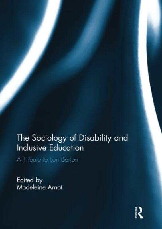 

The Sociology of Disability and Inclusive Education by Barak Engel-Paperback