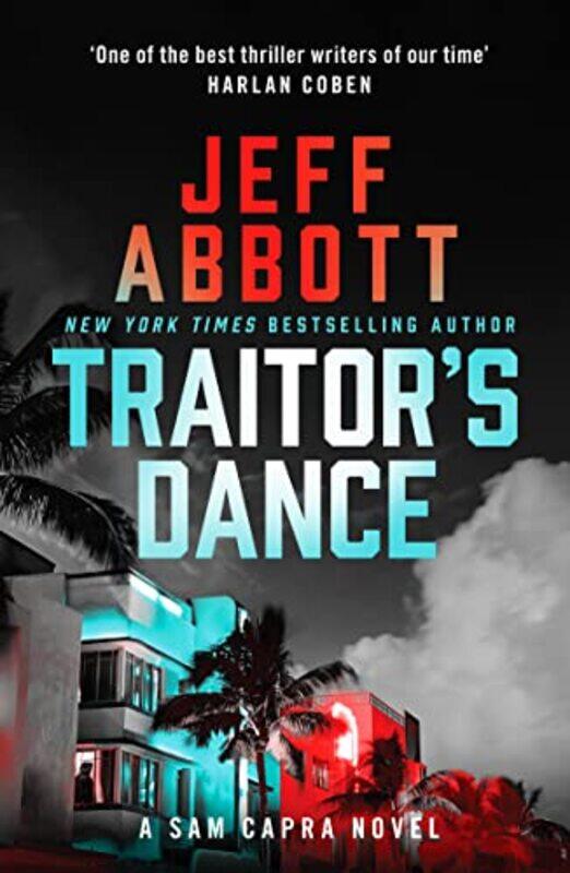 

Traitors Dance by Jeff Abbott-Paperback