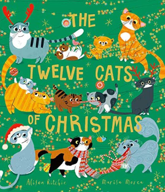 

The Twelve Cats of Christmas by Alison RitchieMarisa Morea-Paperback