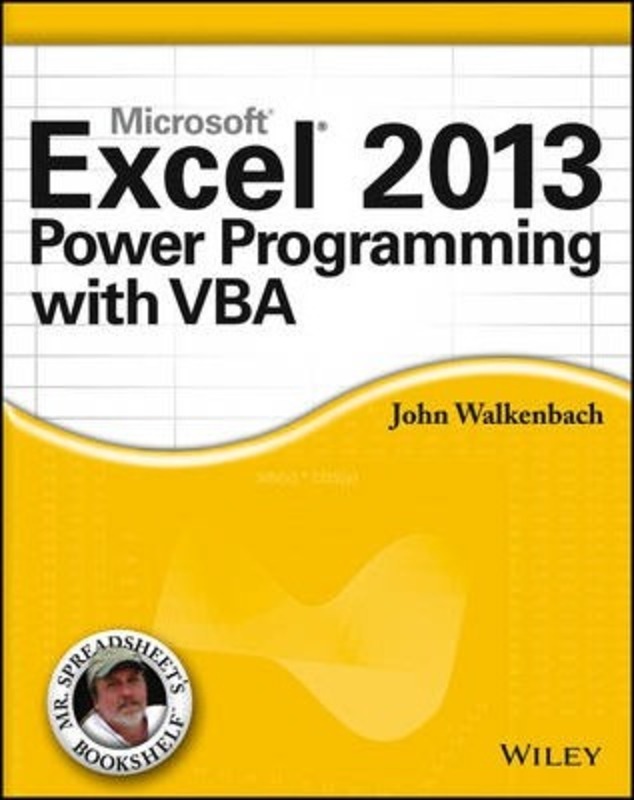 Excel 2013 Power Programming with VBA,Paperback,ByWalkenbach