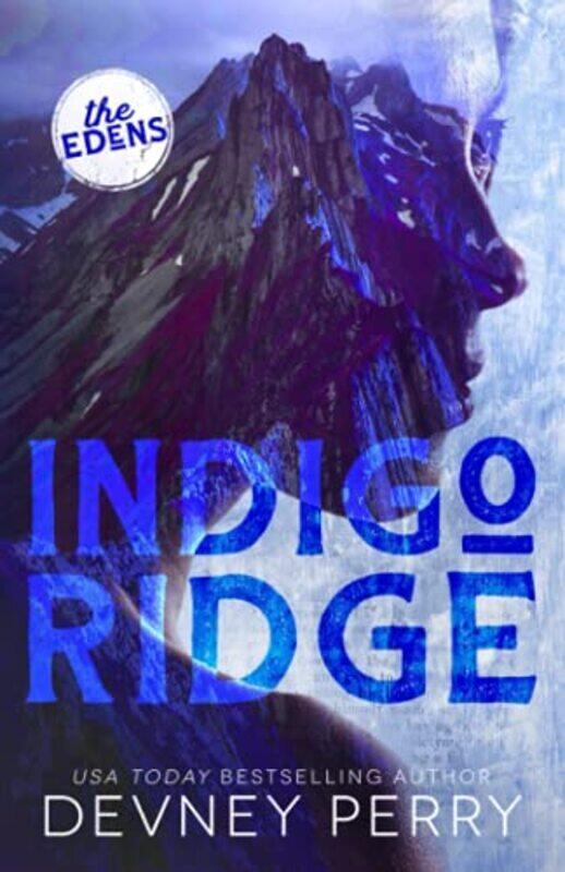 

Indigo Ridge,Paperback,By:Perry, Devney